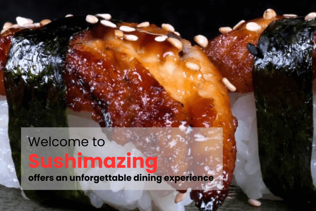 welcome to sushimazing